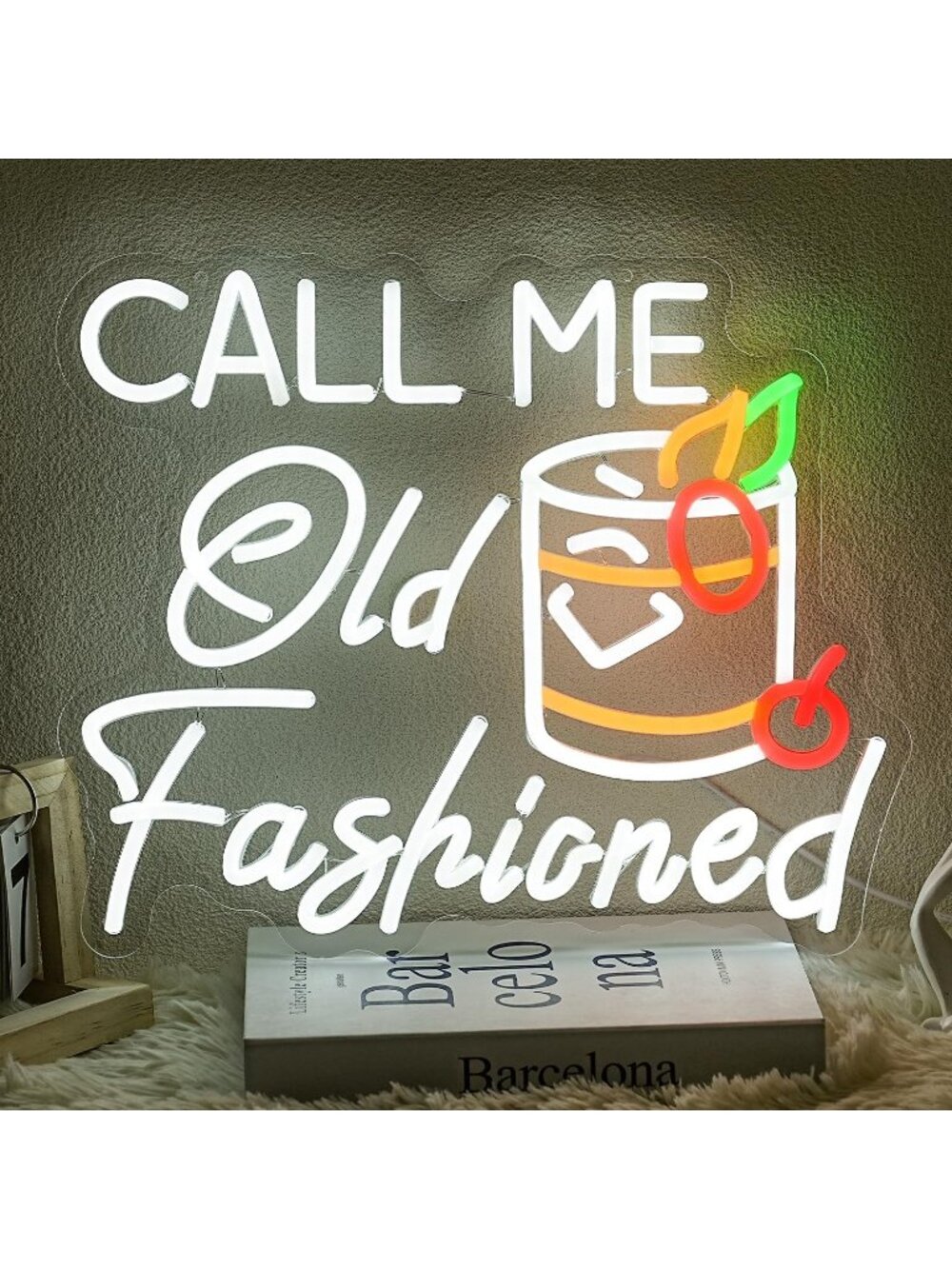 Call Me Old Fashioned Neon Sign Acrylic LED Light Whiskey Cocktail Bar Theme